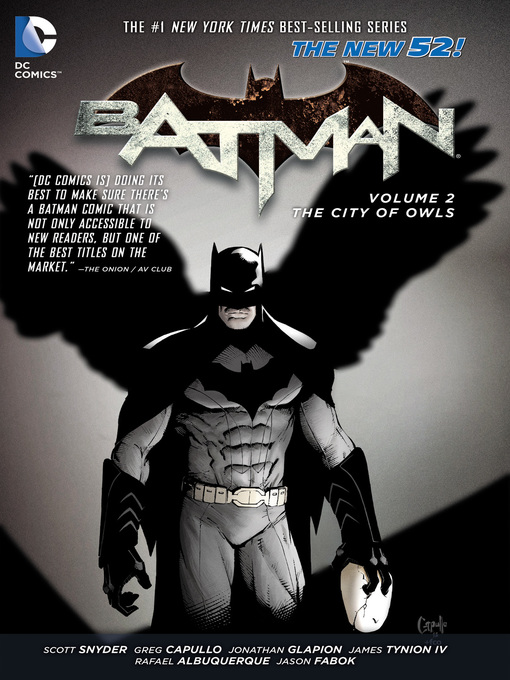 Title details for Batman (2011), Volume 2 by Scott Snyder - Wait list